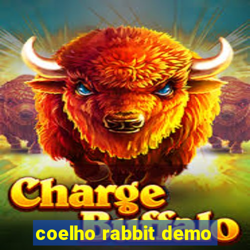 coelho rabbit demo